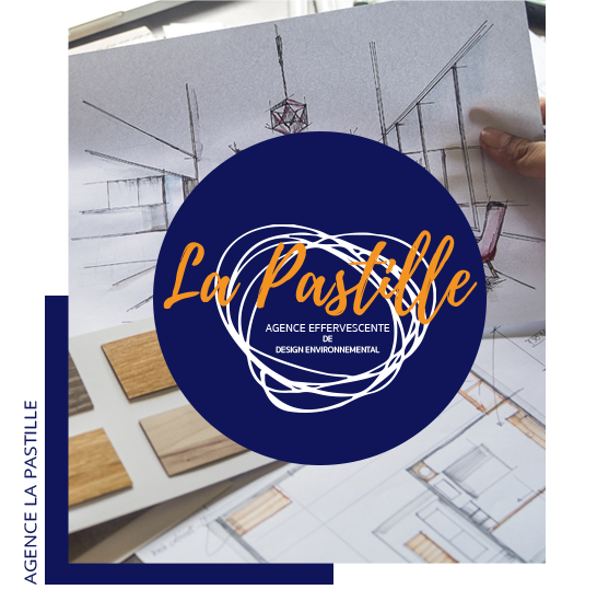 La Pastille : agence effervescente de design environnemental - DAX